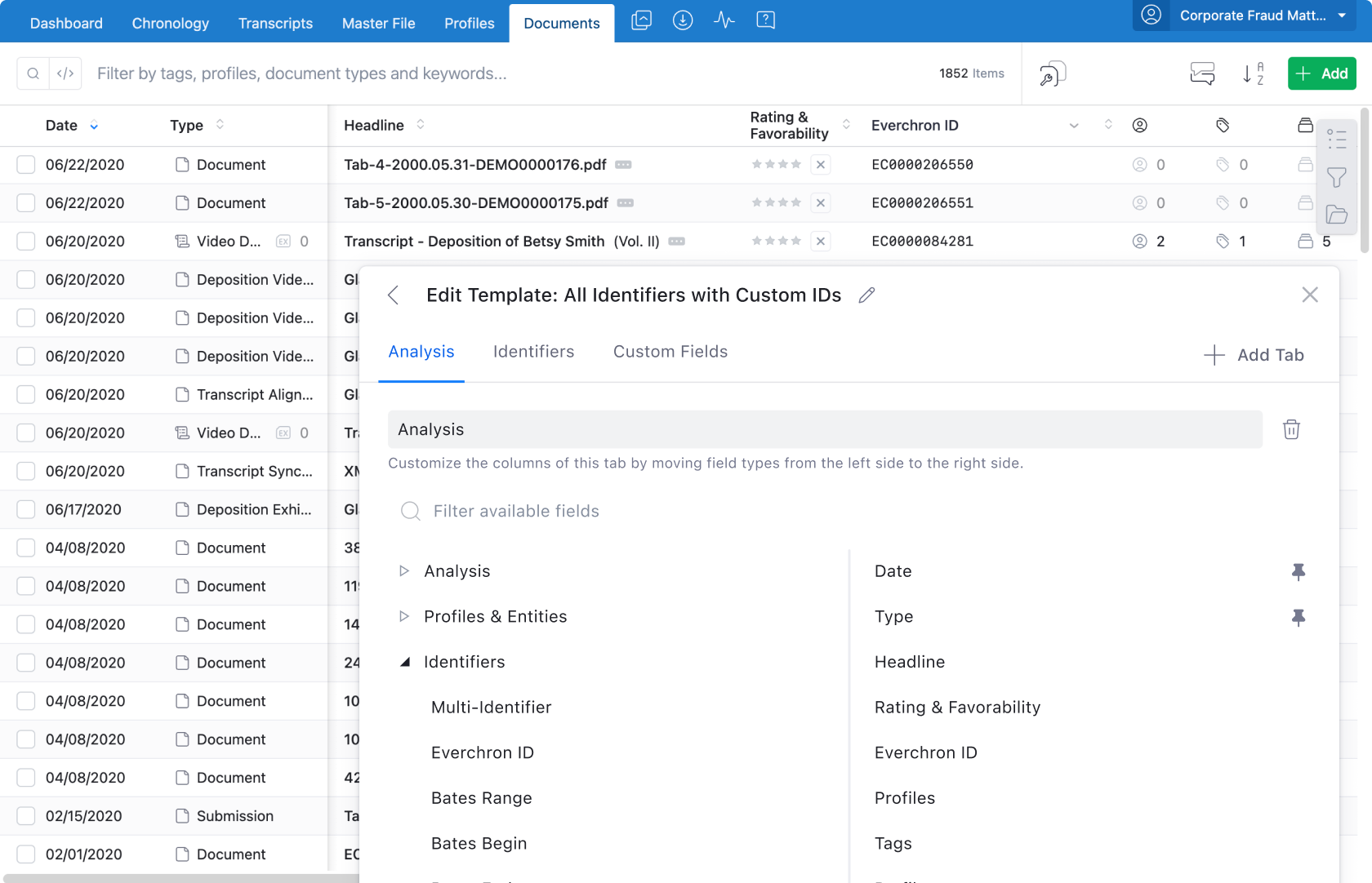 Create and customize table templates for all indexes in Everchron.